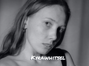 Kyrawhitsel