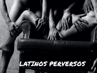 LATINOS_PERVERSOS