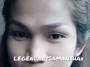 LEGENDARYSAMANTHAx