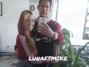 LUNAFTMIKE