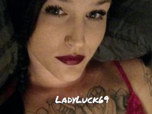 LadyLuck69