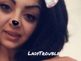 LadyTrouble