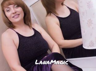 LanaMagic
