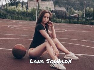 Lana_SoWildX