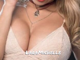 LaraMichelle