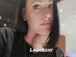 LaraRoxy