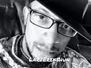 LarzErekshun