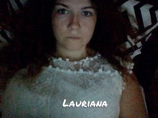 Lauriana