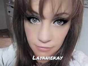Layaniekay