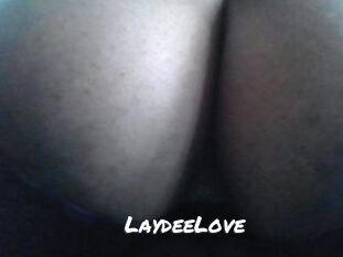 LaydeeLove