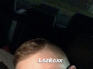 LezRoxx