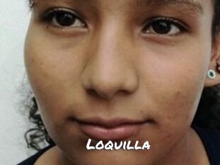 Loquilla