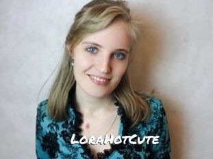 LoraHotCute