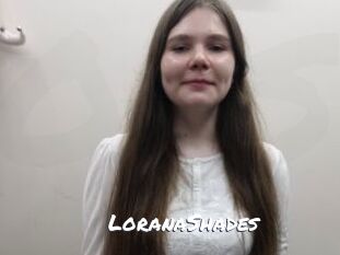 LoranaShades
