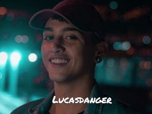 Lucasdanger
