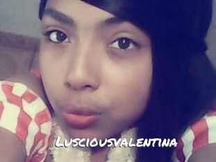 Lusciousvalentina