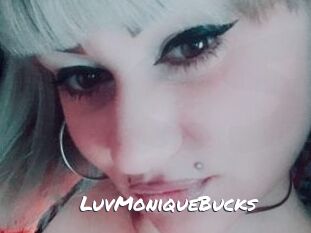 LuvMoniqueBucks