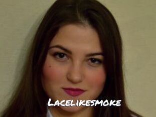 Lacelikesmoke