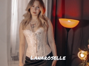Lanaroselle