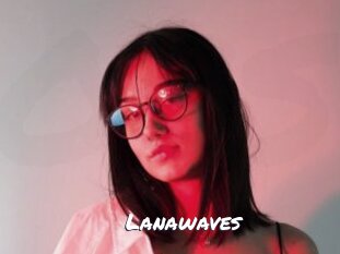 Lanawaves