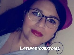 Latinabigsexygirl