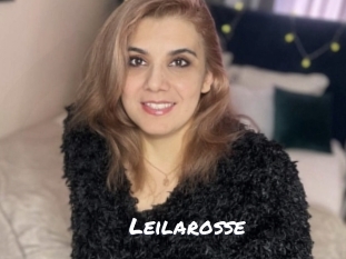Leilarosse