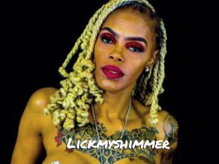 Lickmyshimmer