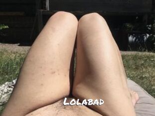 Lolabad