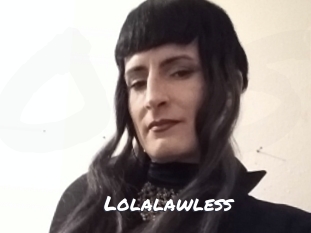 Lolalawless