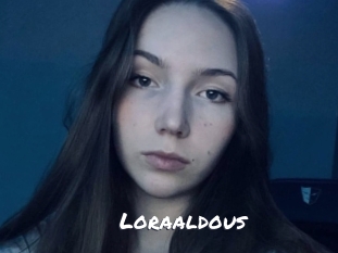 Loraaldous