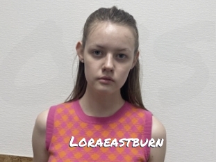 Loraeastburn