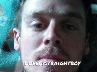 Lovelystraightboy