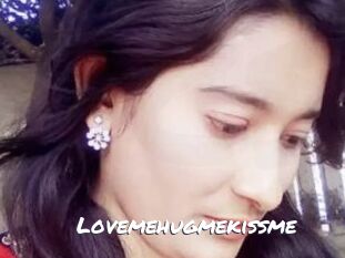 Lovemehugmekissme