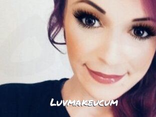 Luvmakeucum