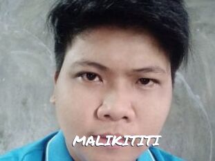 MALIKITITI
