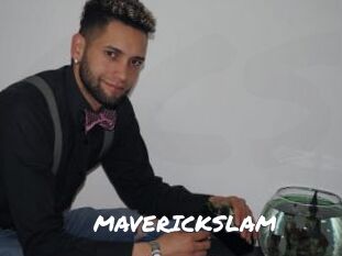 MAVERICKSLAM