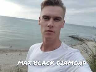 MAX_BLACK_DIAMOND