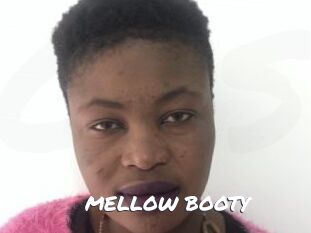 MELLOW_BOOTY
