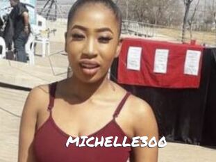 MICHELLE300