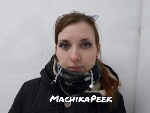MachikaPeek