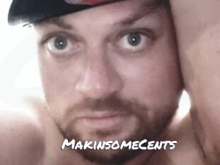 MakinsomeCents