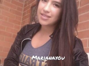 Marianayou