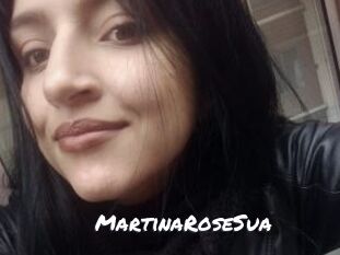 MartinaRoseSua