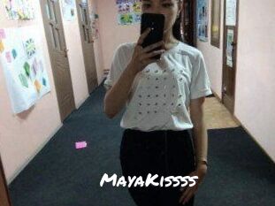 MayaKissss