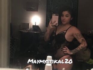 Maymystikal20