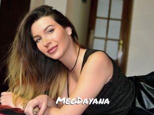 MegDayana