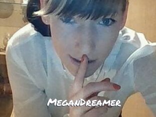 MeganDreamer
