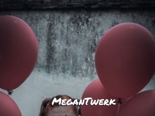 MeganTwerk