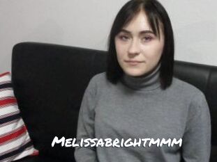 Melissabrightmmm