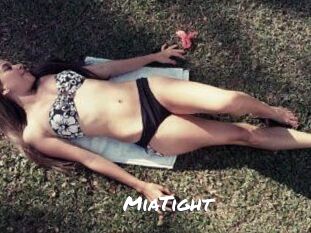 MiaTight